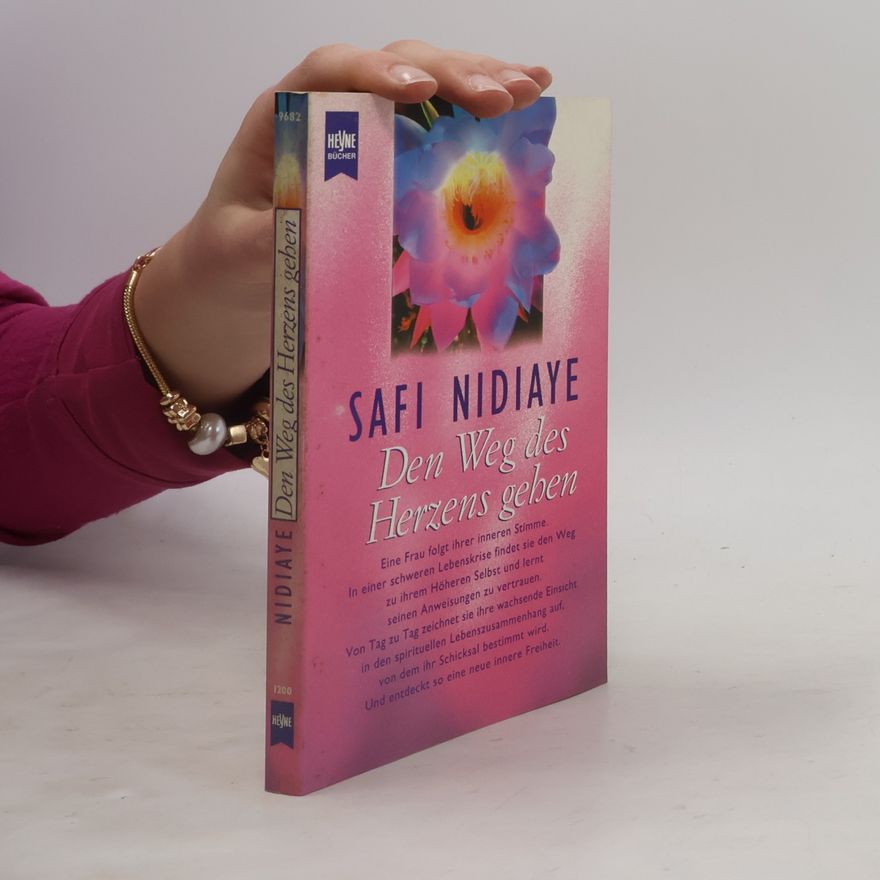 Safi Nidiaye Den Weg des Herzens gehen