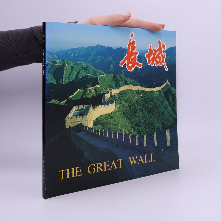 Various authors The Great Wall
