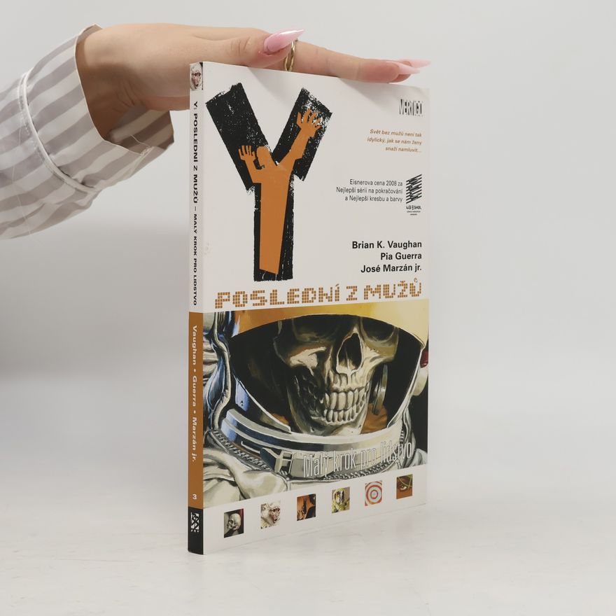 K. Brian Vaughan Y: poslední z mužů - Malý krok pro lidstvo