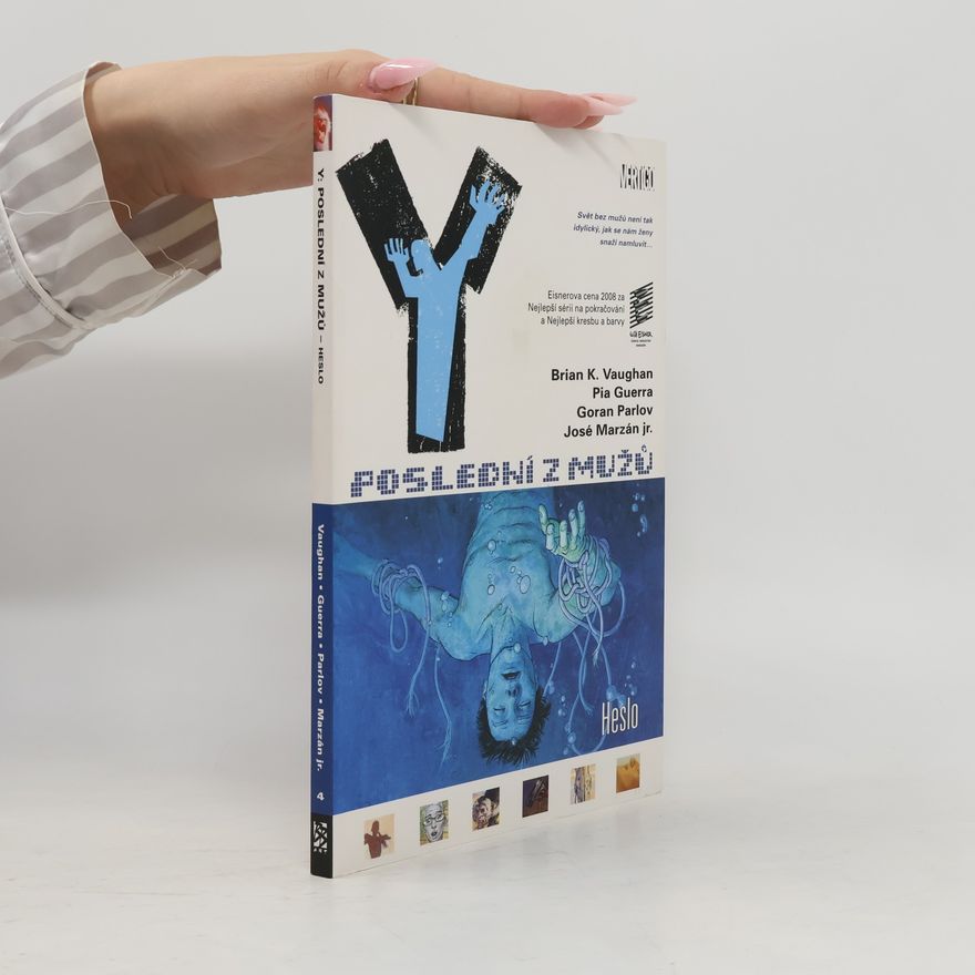 Brian K. Vaughan Y: poslední z mužů - Heslo (díl IV)