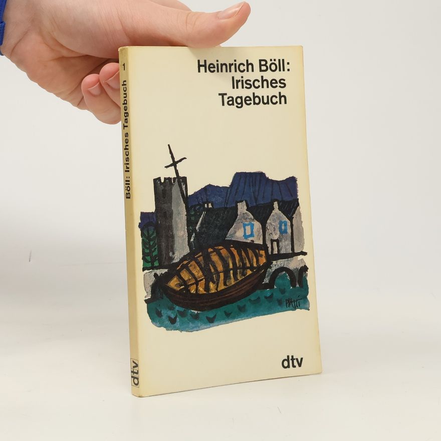 Heinrich Böll Irisches Tagebuch