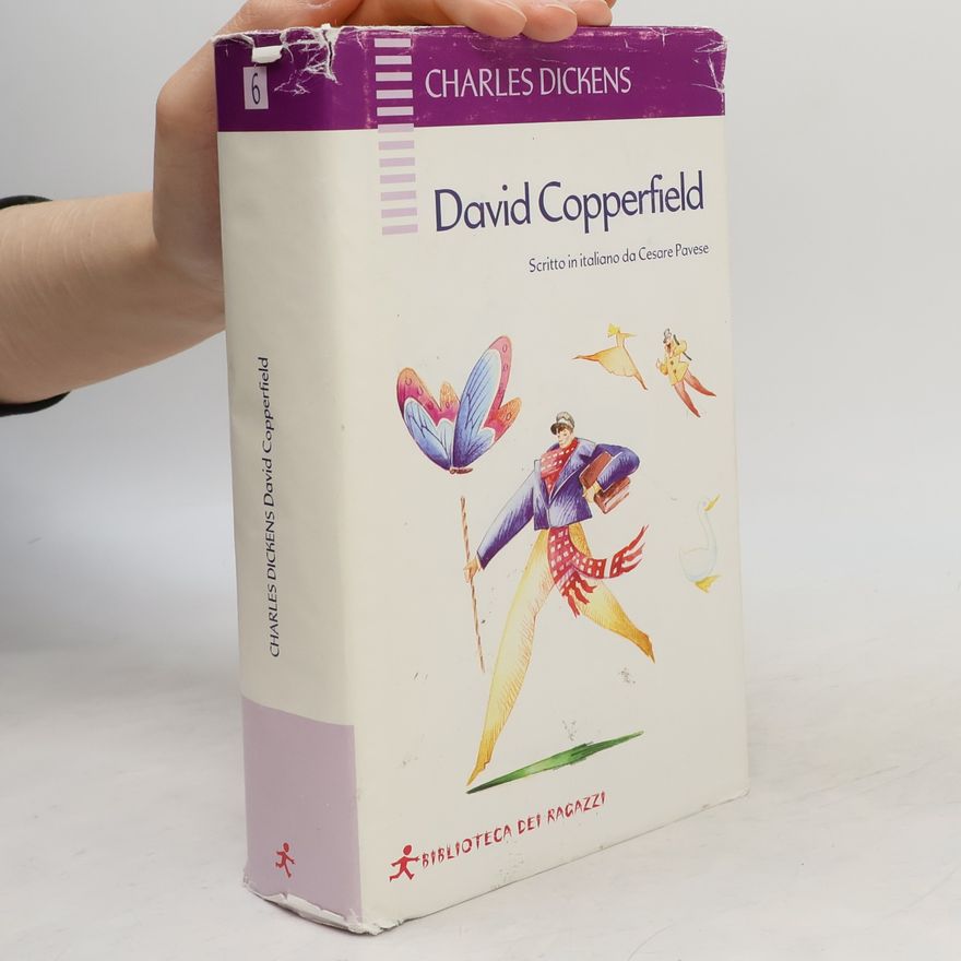 Cesare Pavese Biblioteca dei Ragazzi - 6: David Copperfield
