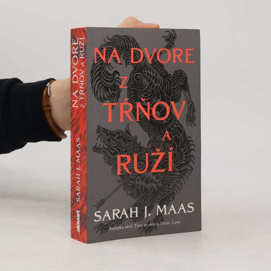 Sarah J. Maas Na dvore z tŕňov a ruží