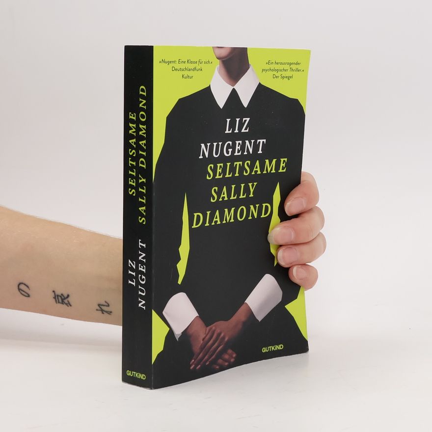 Liz Nugent Seltsame Sally Diamond