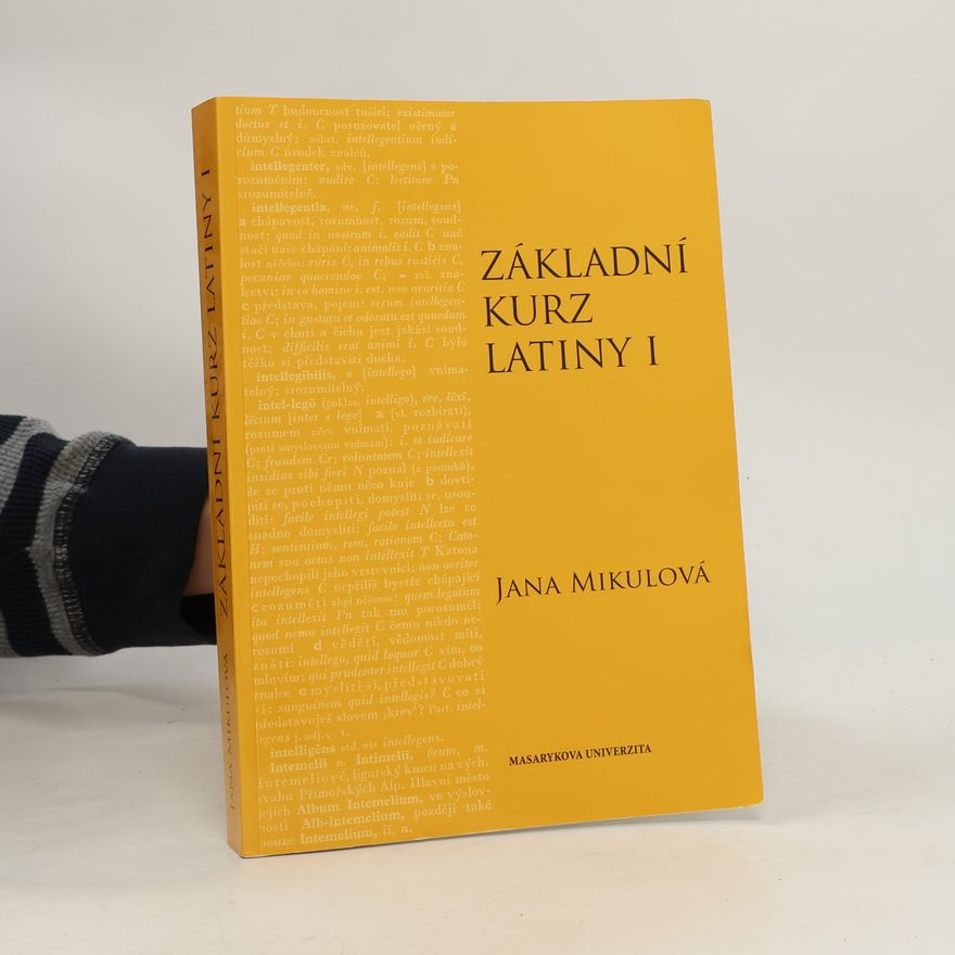 Jana Mikulová Základní kurz latiny I