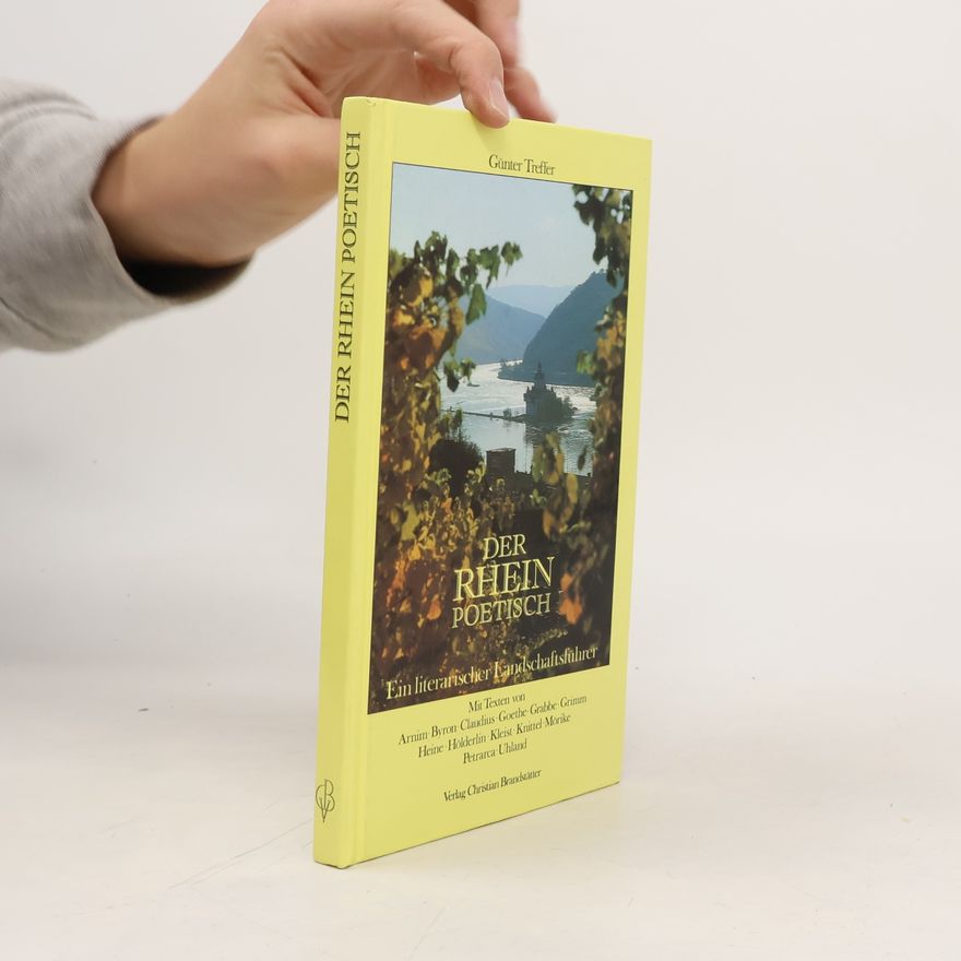 Günter Treffer Der Rhein poetisch