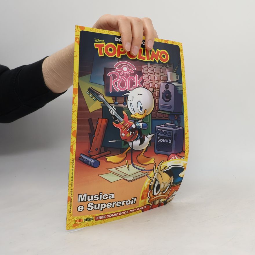 Marco Mazzarello Topolino. Musica e Supereroi!