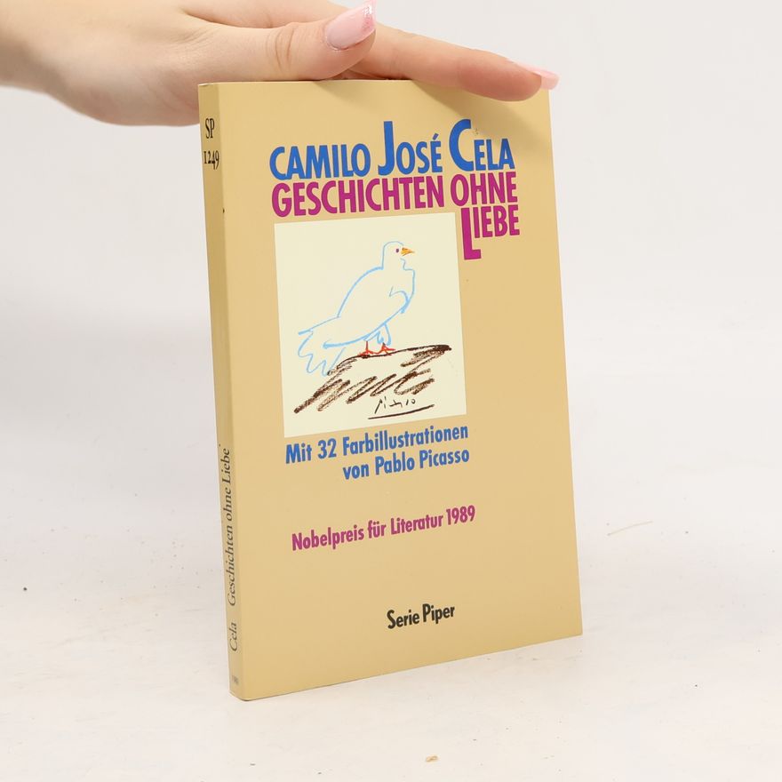 Camilo José Cela Geschichten ohne Liebe