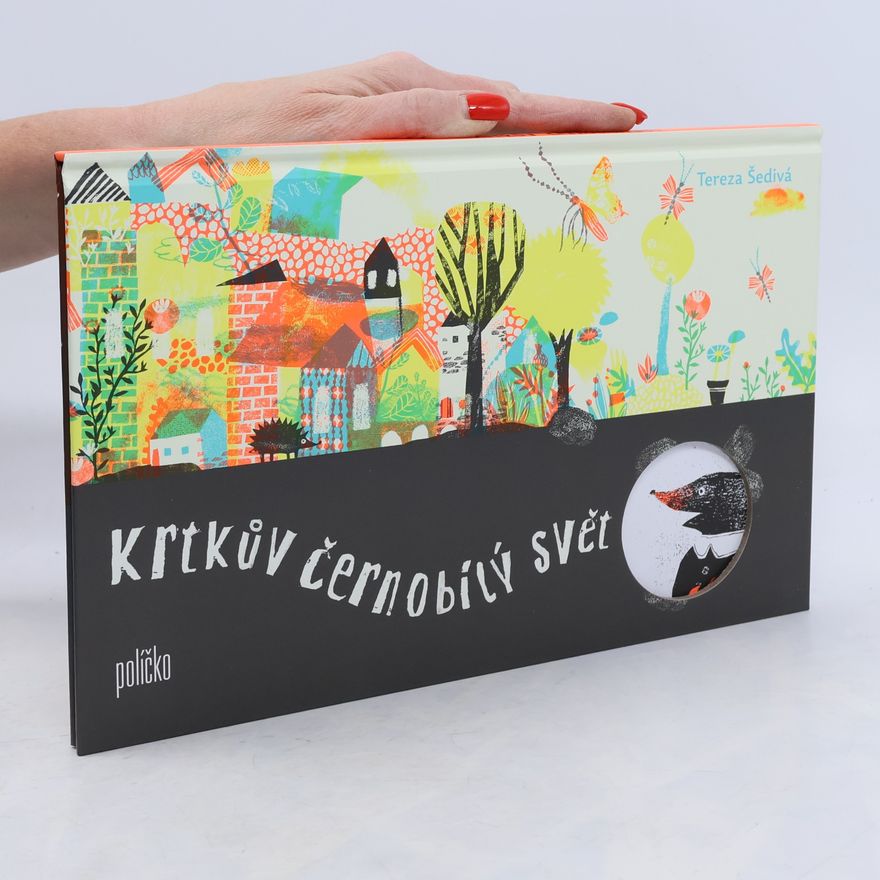 Tereza Šedivá Krtkův černobílý svět