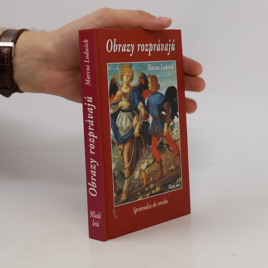 Marcus Lodwick Obrazy rozprávajú : sprievodca do vrecka
