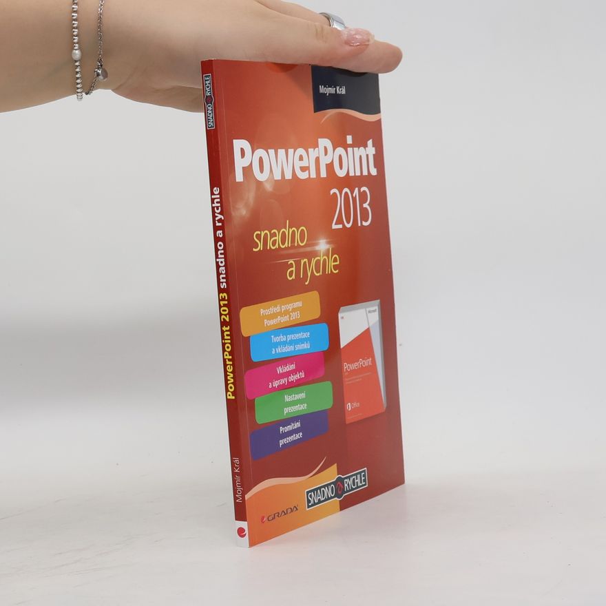 Mojmír Král PowerPoint 2013
