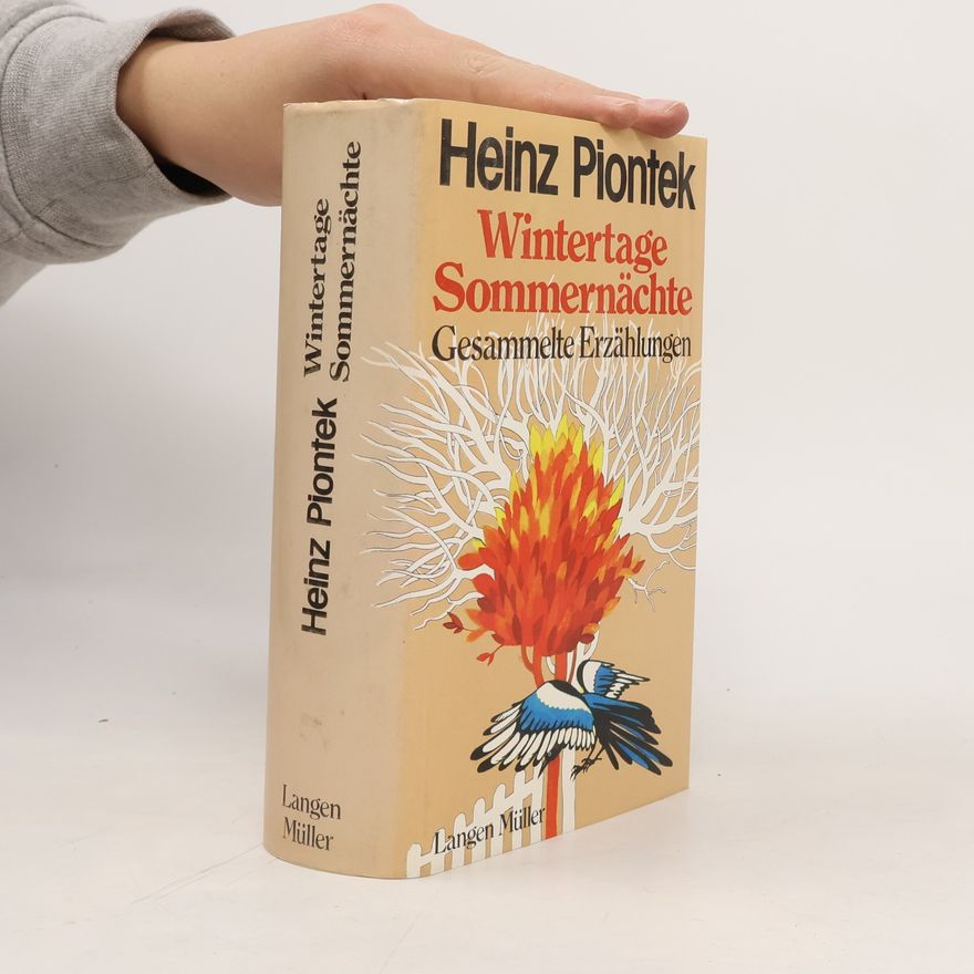 Heinz Piontek Wintertage, Sommernächte