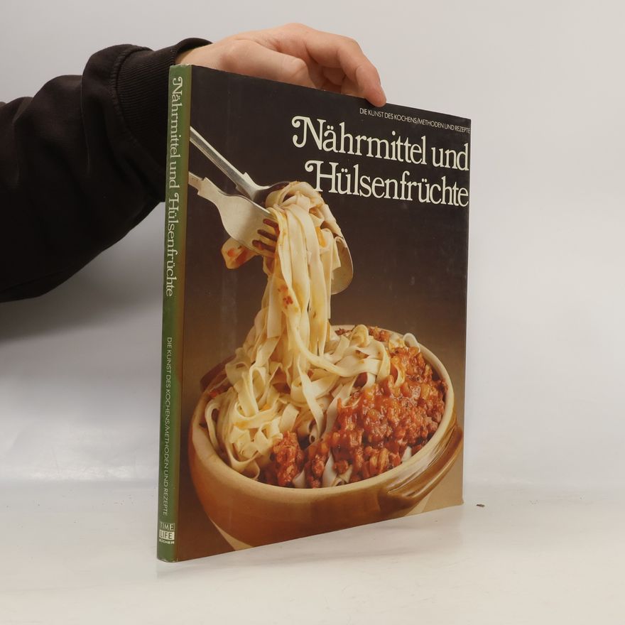 Autores varios Nährmittel und Hülsenfrüchte