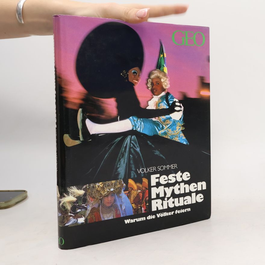 Volker Sommer Feste, Mythen, Rituale