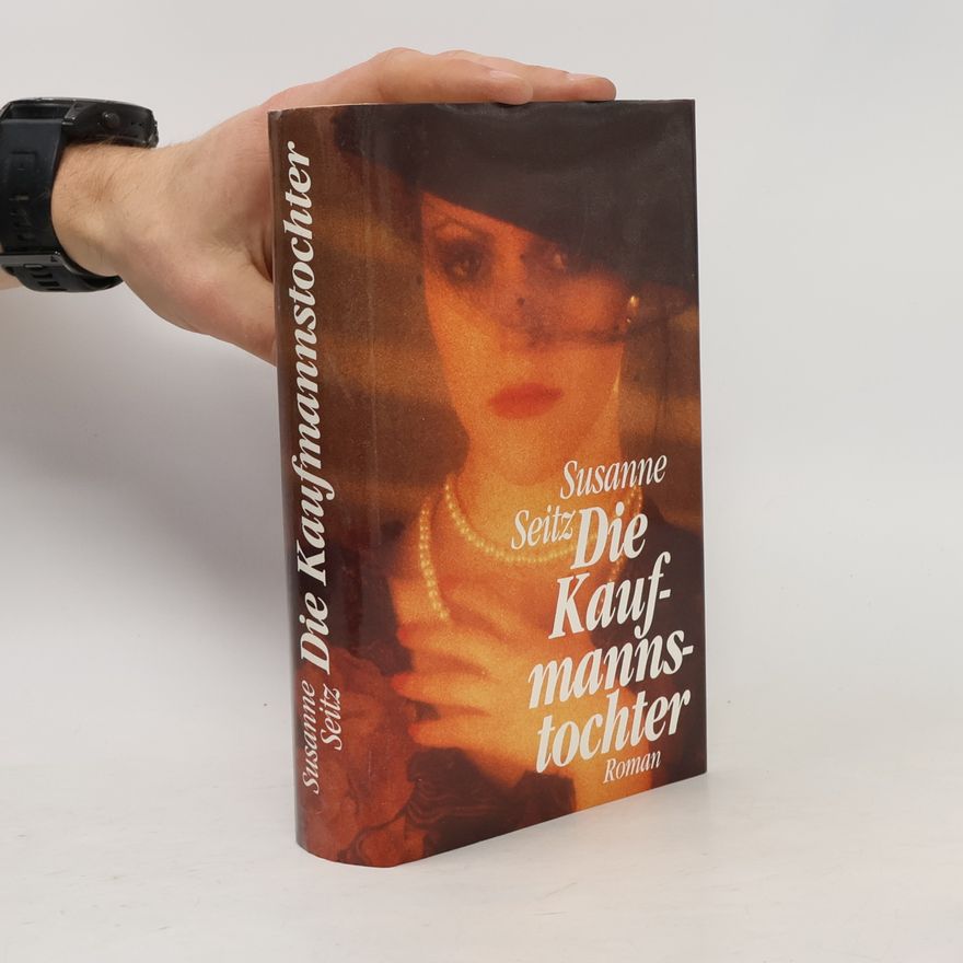 Susanne Seitz Die Kaufmannstochter