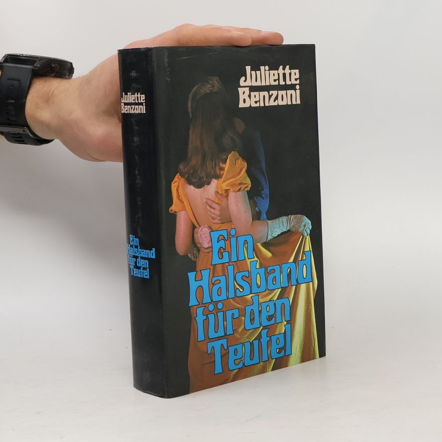 Juliette Benzoni Ein Halsband für den Teufel