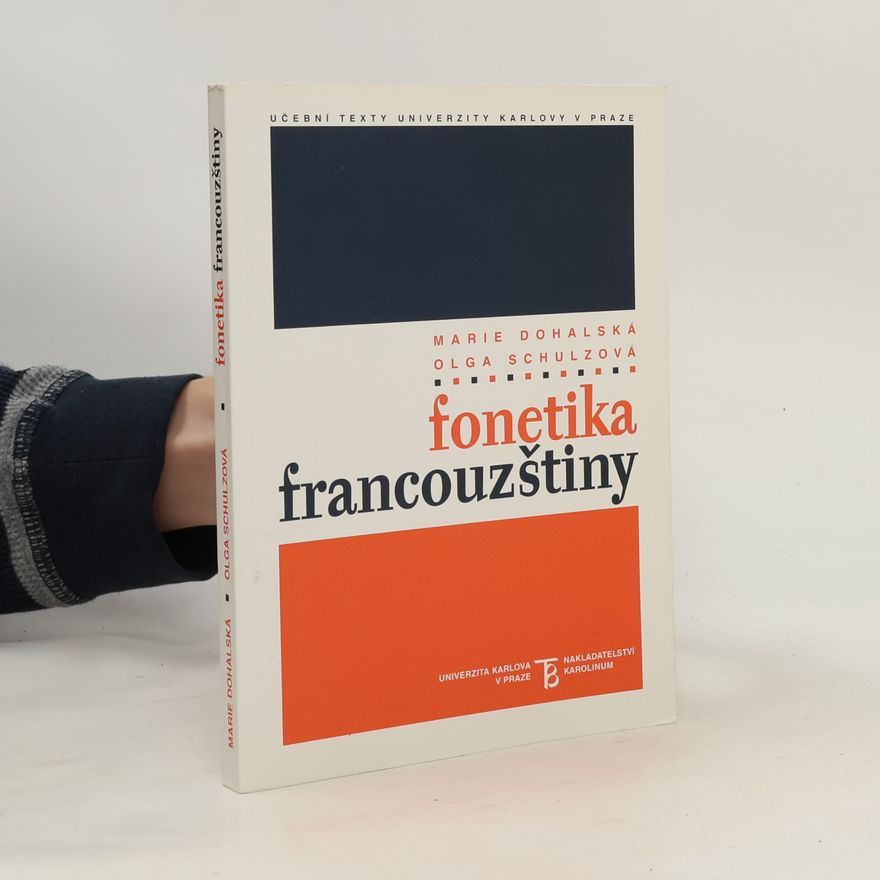 Marie Dohalská Fonetika francouzštiny