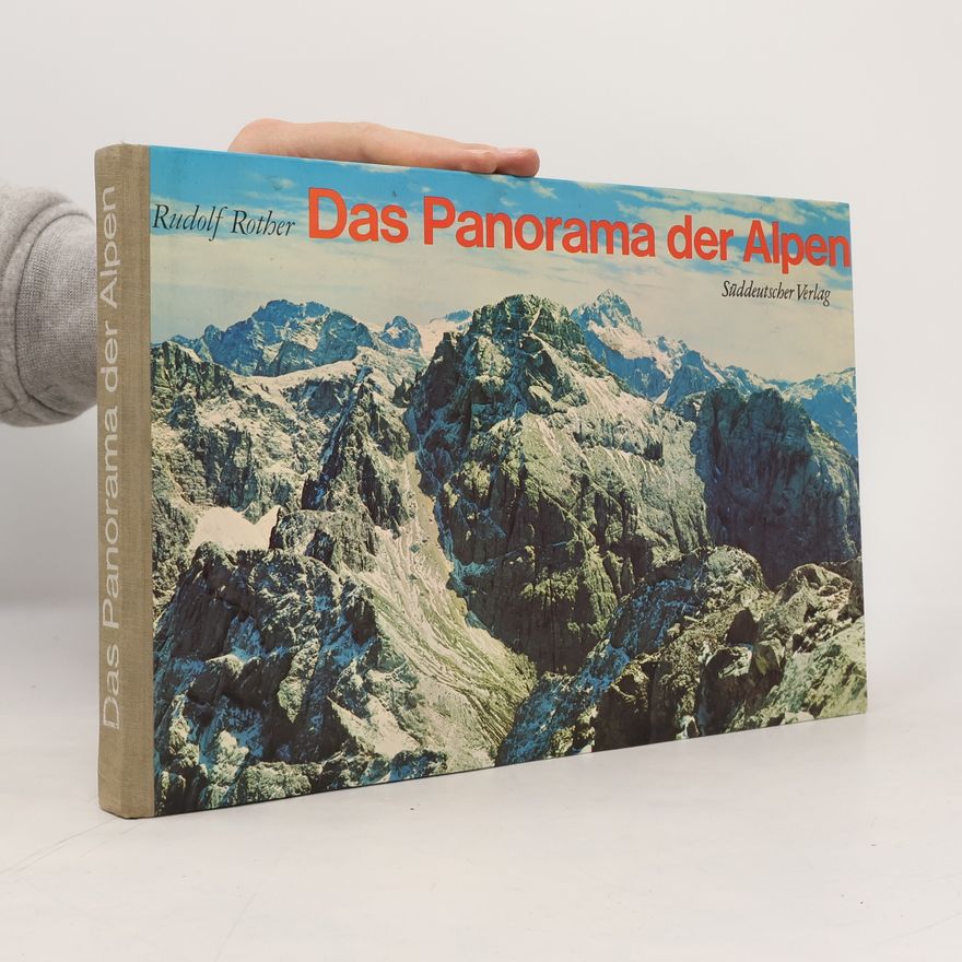 Rudolf Rother Das Panorama der Alpen
