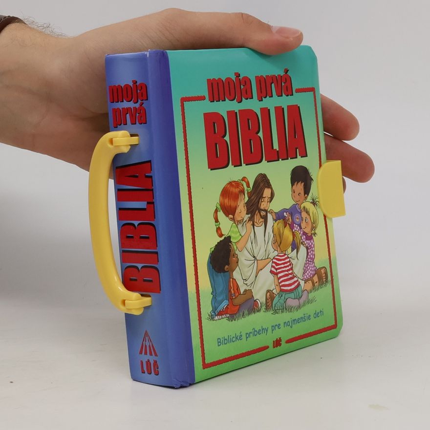 Kolektiv autorů Moja prvá biblia