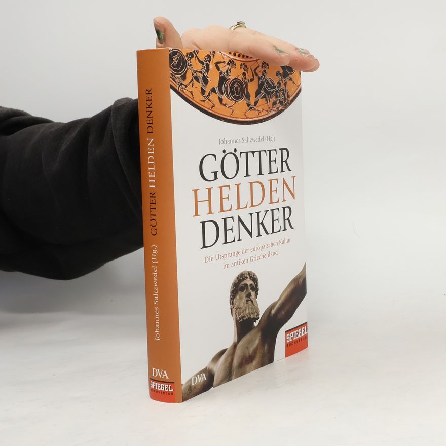 Johannes Saltzwedel Götter, Helden, Denker