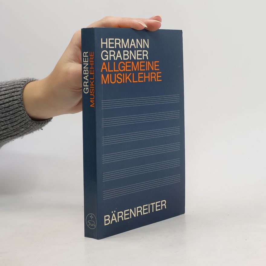 Hermann Grabner Allgemeine Musiklehre