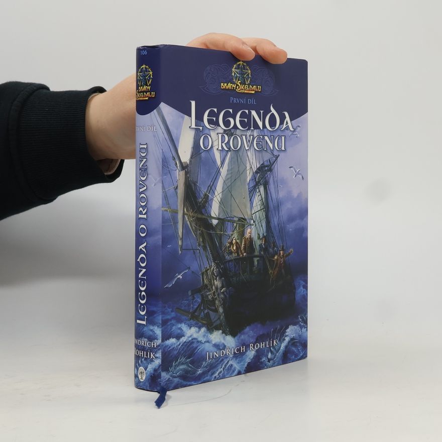 Jindřich Rohlík Legenda o Rovenu. Brány Skeldalu 1