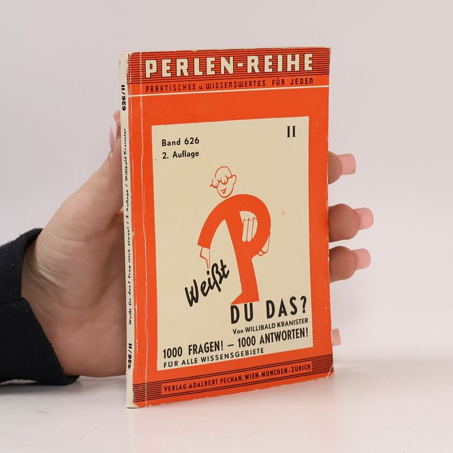 Willibald Kranister Weißt du das? Band 626/II