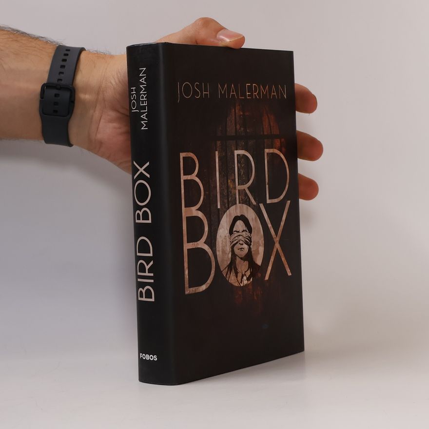 Josh Malerman Bird Box