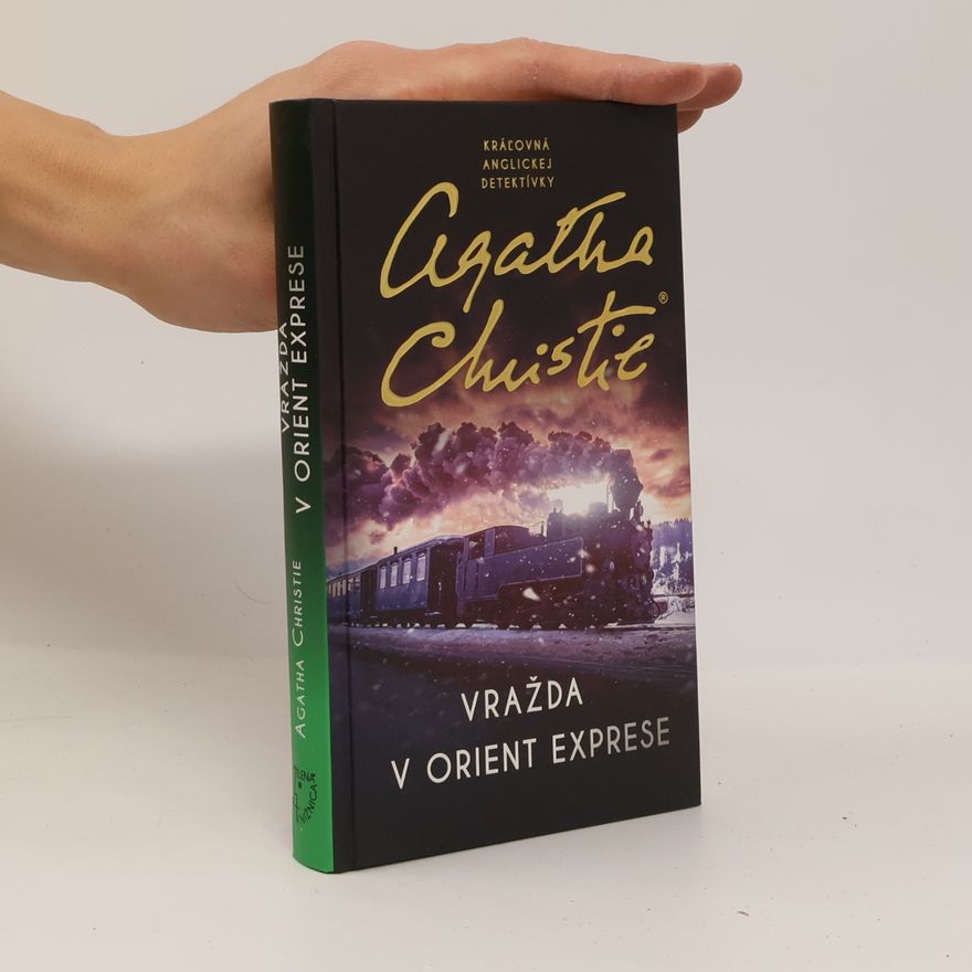 Agatha Christie Vražda v Orient Exprese
