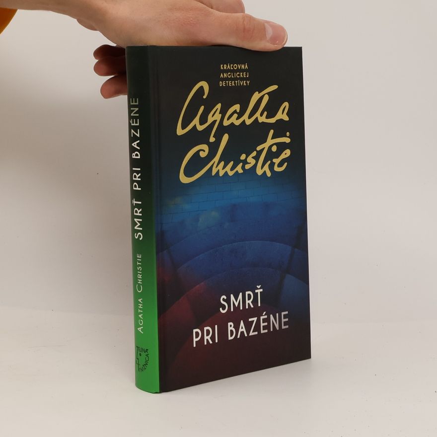 Agatha Christie Smrť pri bazéne