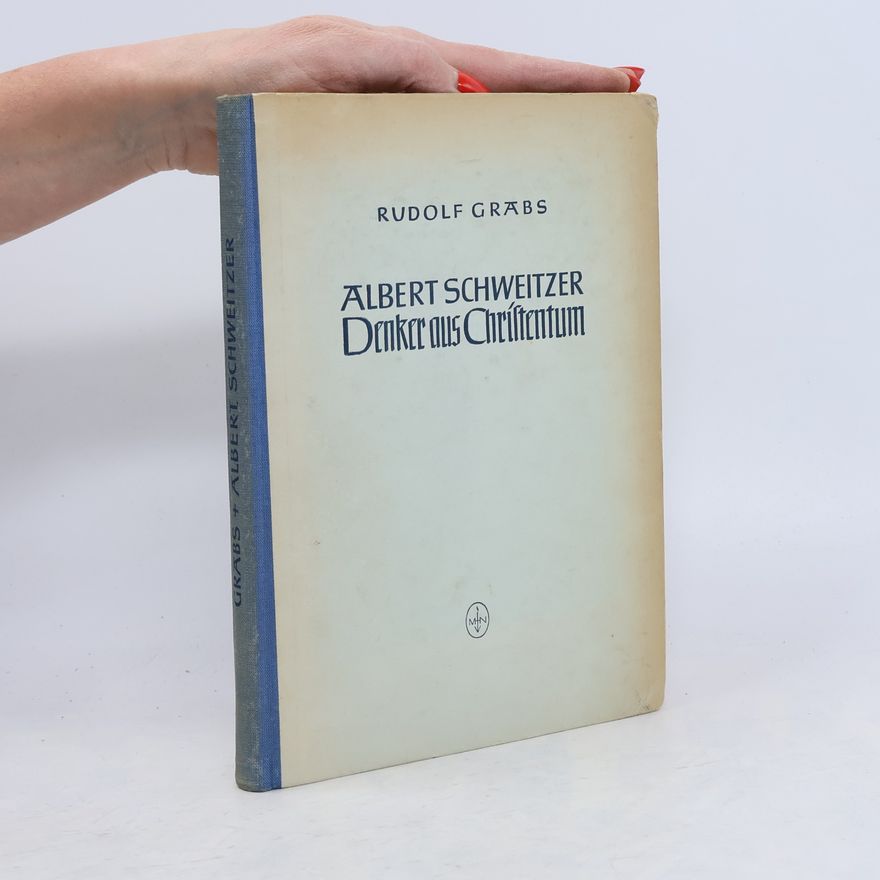 Albert Schweitzer Denker aus Christentum