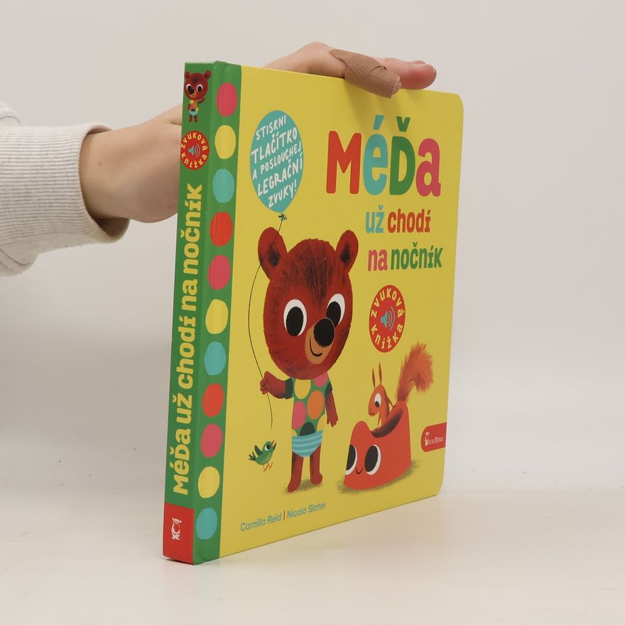 Nicola Slater Méďa už chodí na nočník-Zvuková knížka