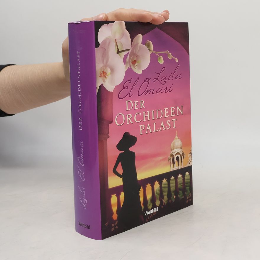 Laila El Omari Der Orchideenpalast