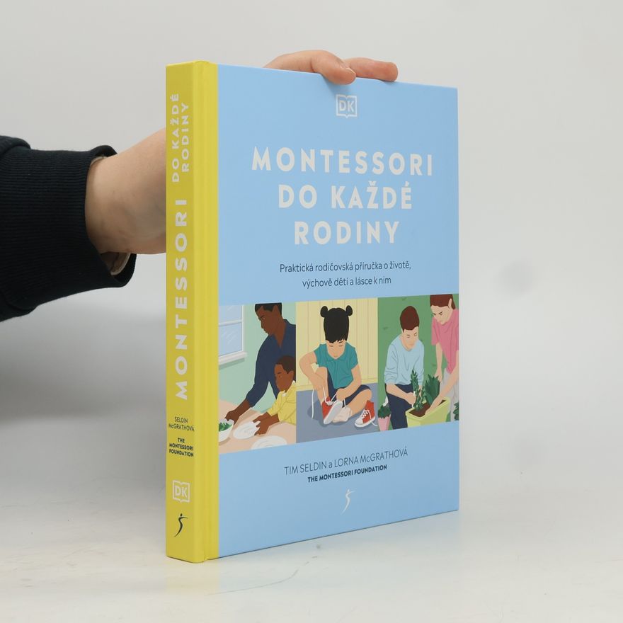 Tim Seldin Montessori od každé rodny