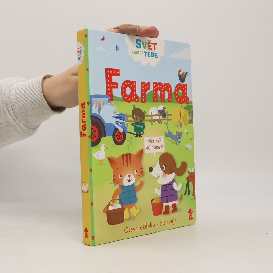 Rebecca Gerlings Svět kolem tebe: Farma