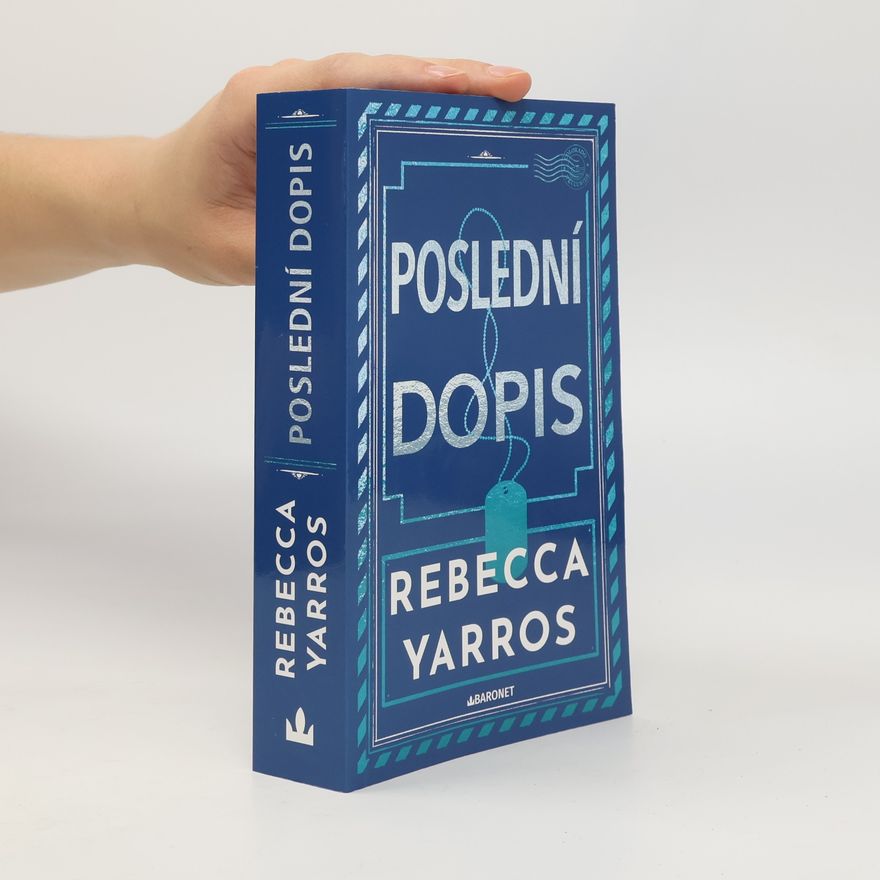 Rebecca Yarros Poslední dopis