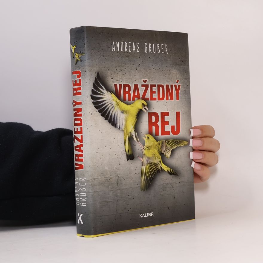 Andreas Gruber Vražedný rej
