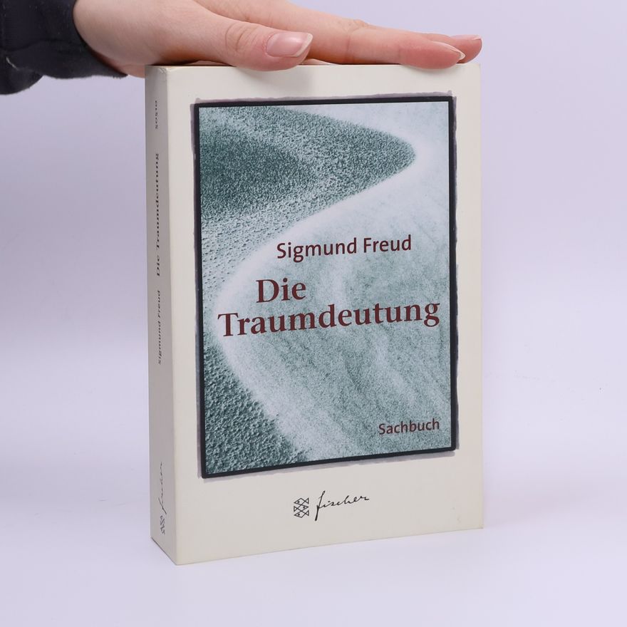 Sigmund Freud Die Traumdeutung