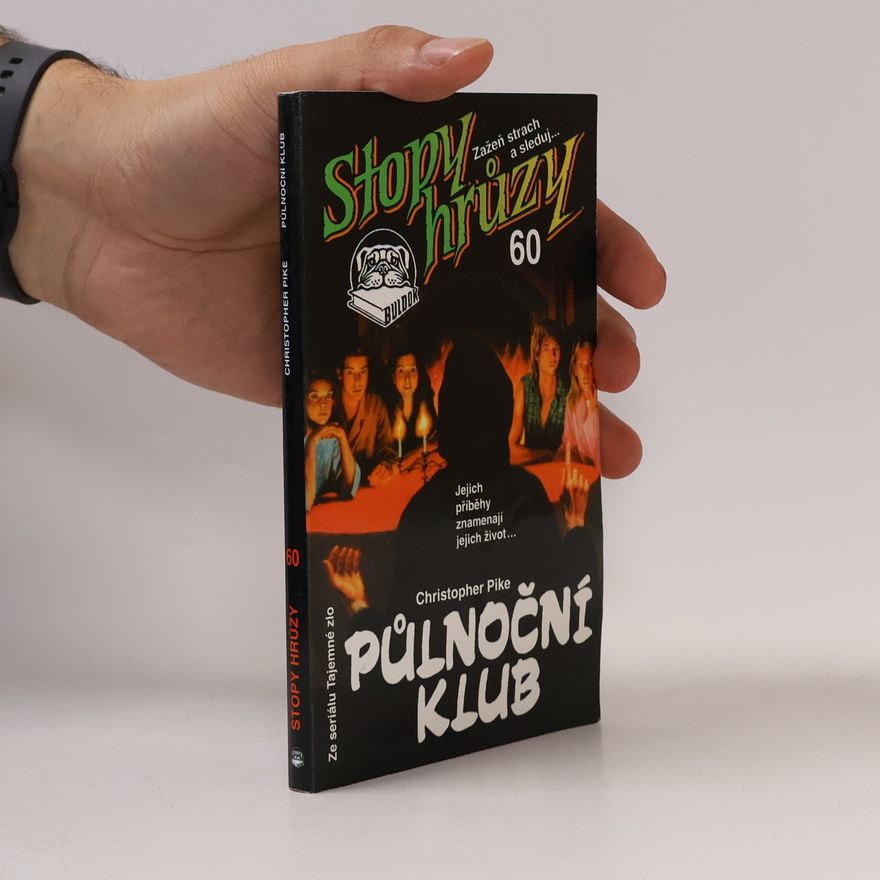 Christopher Pike Půlnoční klub, Stopy hrůzy 60