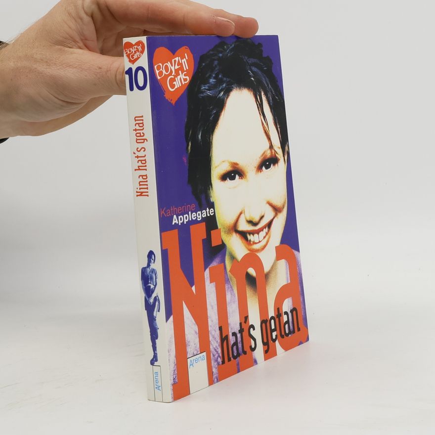 Katherine Applegate Nina hats getan. Mit Love-Message-Karte z. Ausschneiden u. Verschicken