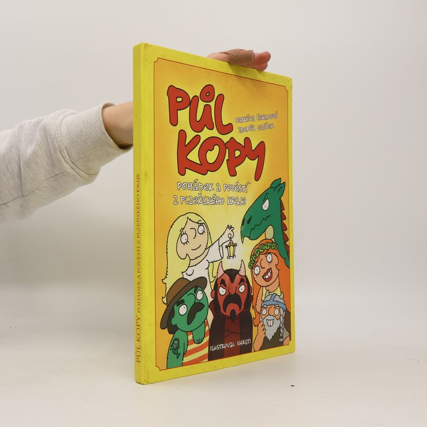 Zdeněk Zajíček Půl kopy pohádek a pověstí z Plzeňského kraje