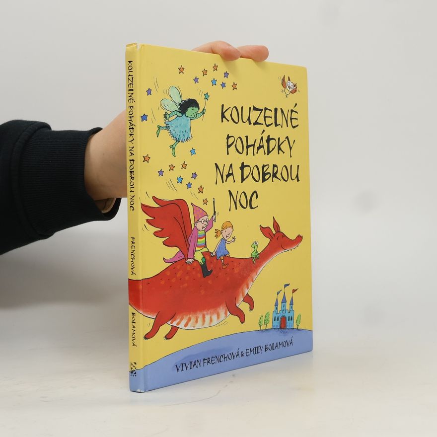 Emily Bolam Kouzelné pohádky na dobrou noc