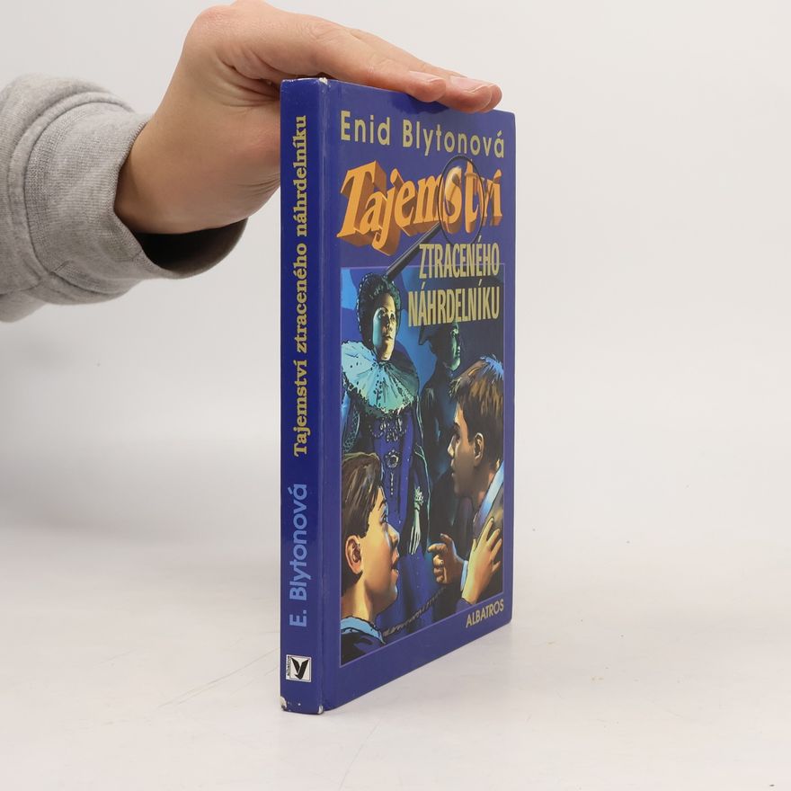 Enid Blyton Tajemství ztraceného náhrdelníku