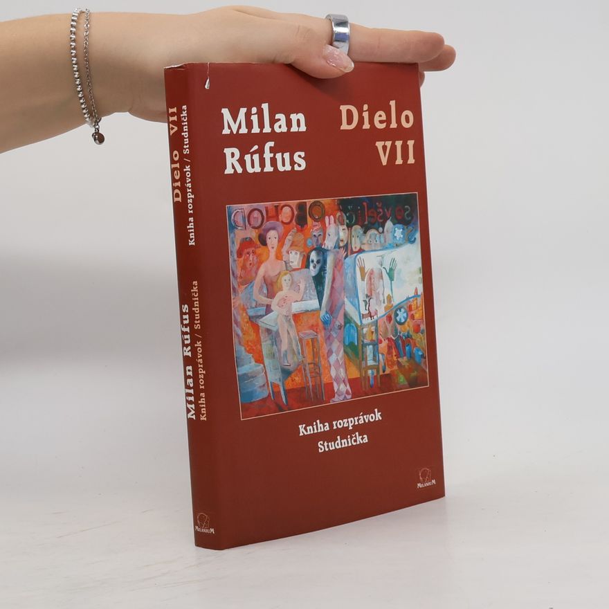 Milan Rúfus Dielo vii