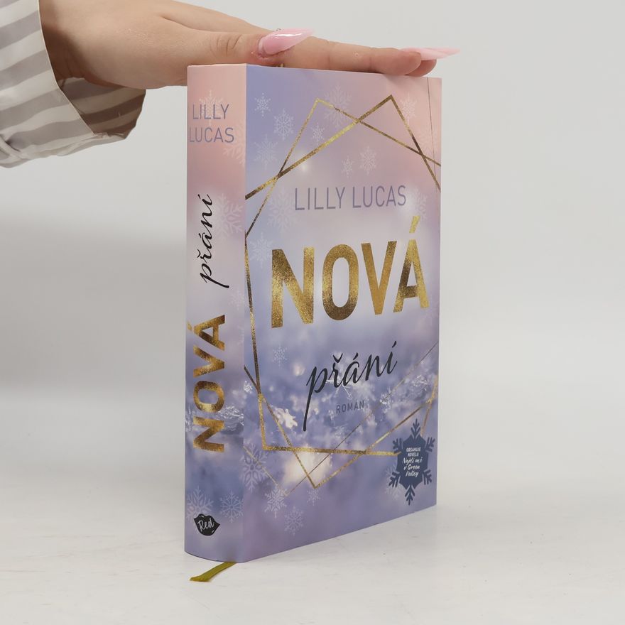 Lilly Lucas Nová přání