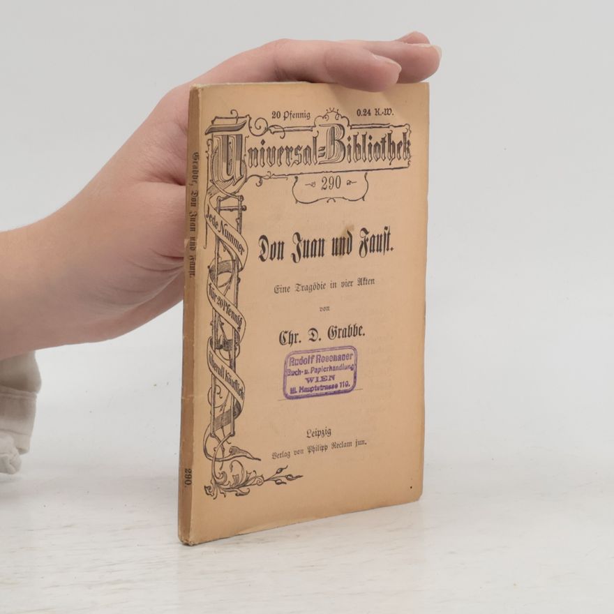 Chr. D. Grabbe Don Juan und Faust