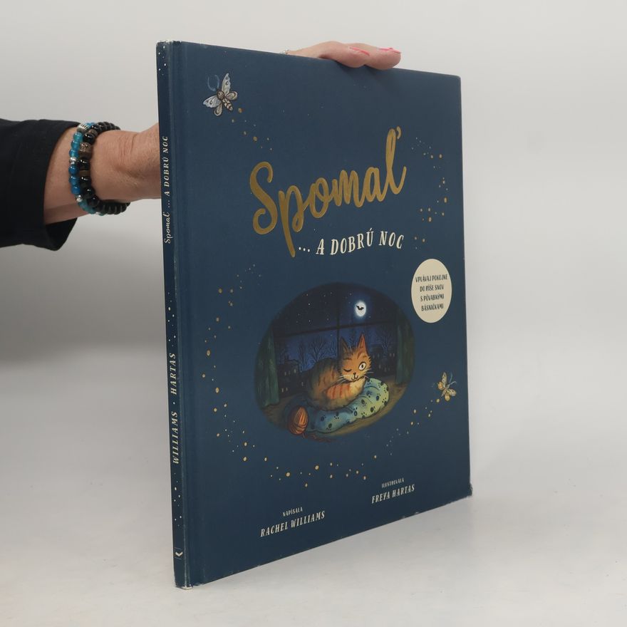 Rachel Williams Spomaľ ... a dobrú noc