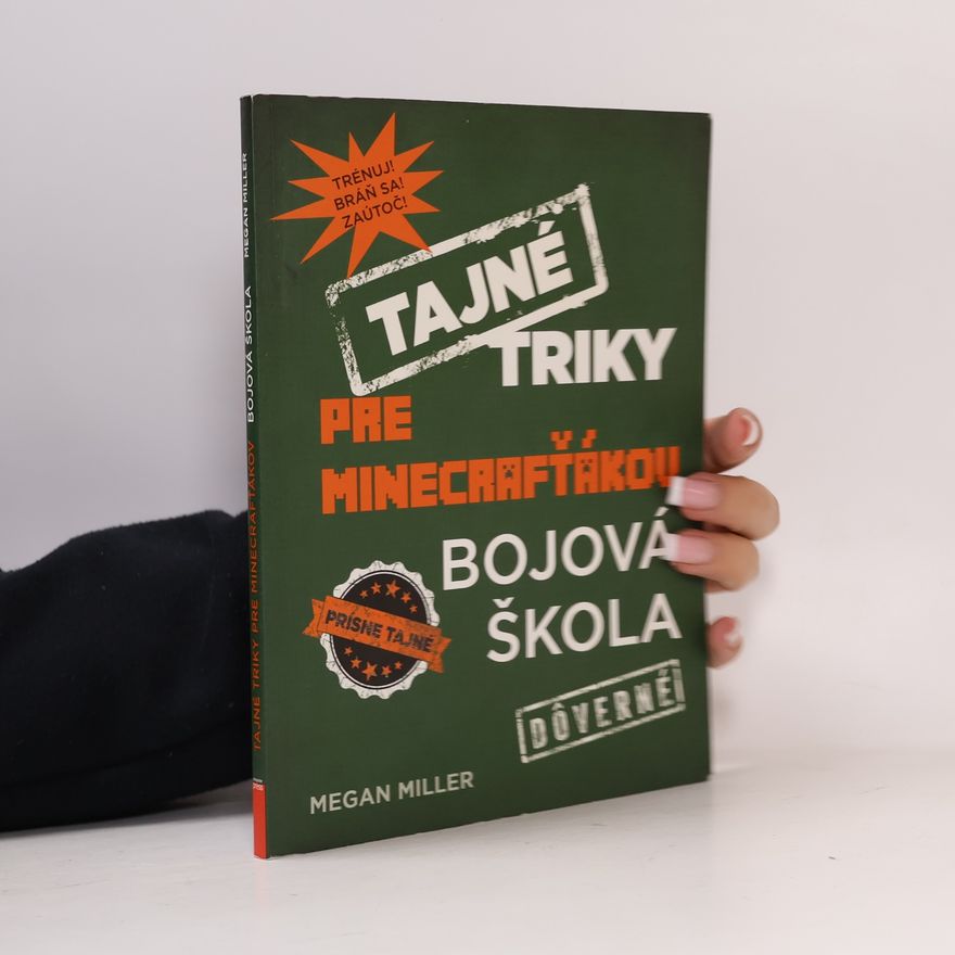 Megan Miller Tajné triky pro hráče Pokémon GO: Bojová škola