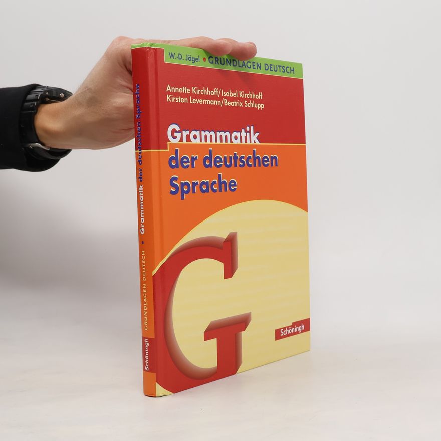 Beatrix Schlupp Grundlagen Deutsch. Grammatik der deutschen Sprache. RSR 2006