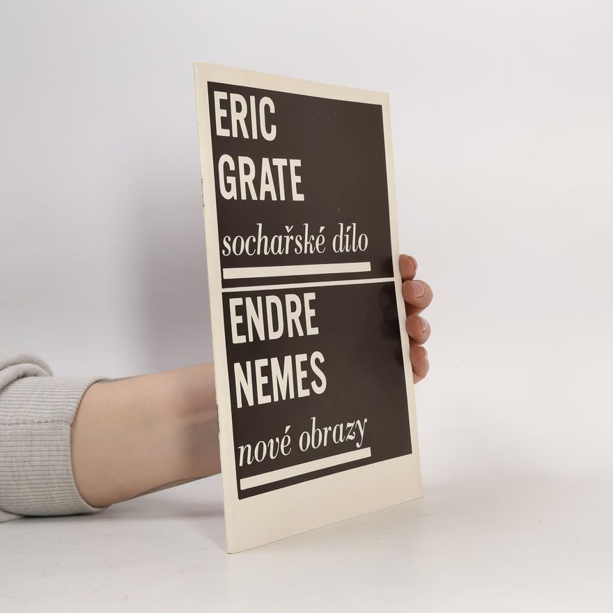 Eric Grate Sochařské dílo. Nové obrazy